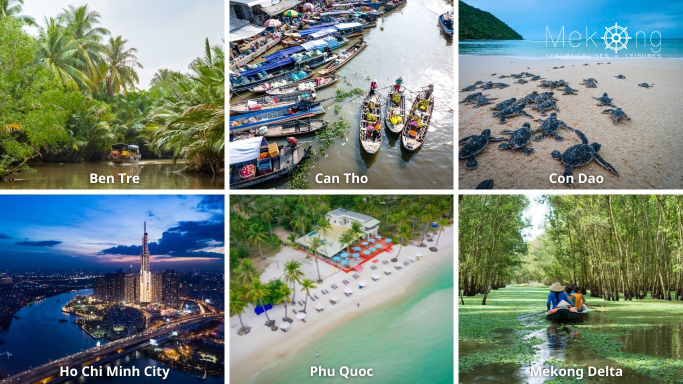 Top places to visit on your South Vietnam itinerary include Ben Tre, Can Tho, Con Dao, Ho Chi Minh City, Phu Quoc, Mekong Delta